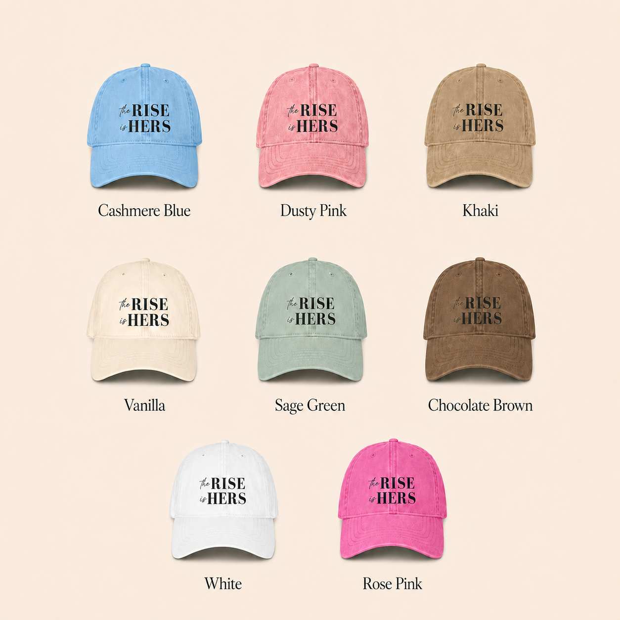 The Rise Is Hers Pigment-Dyed Baseball Cap