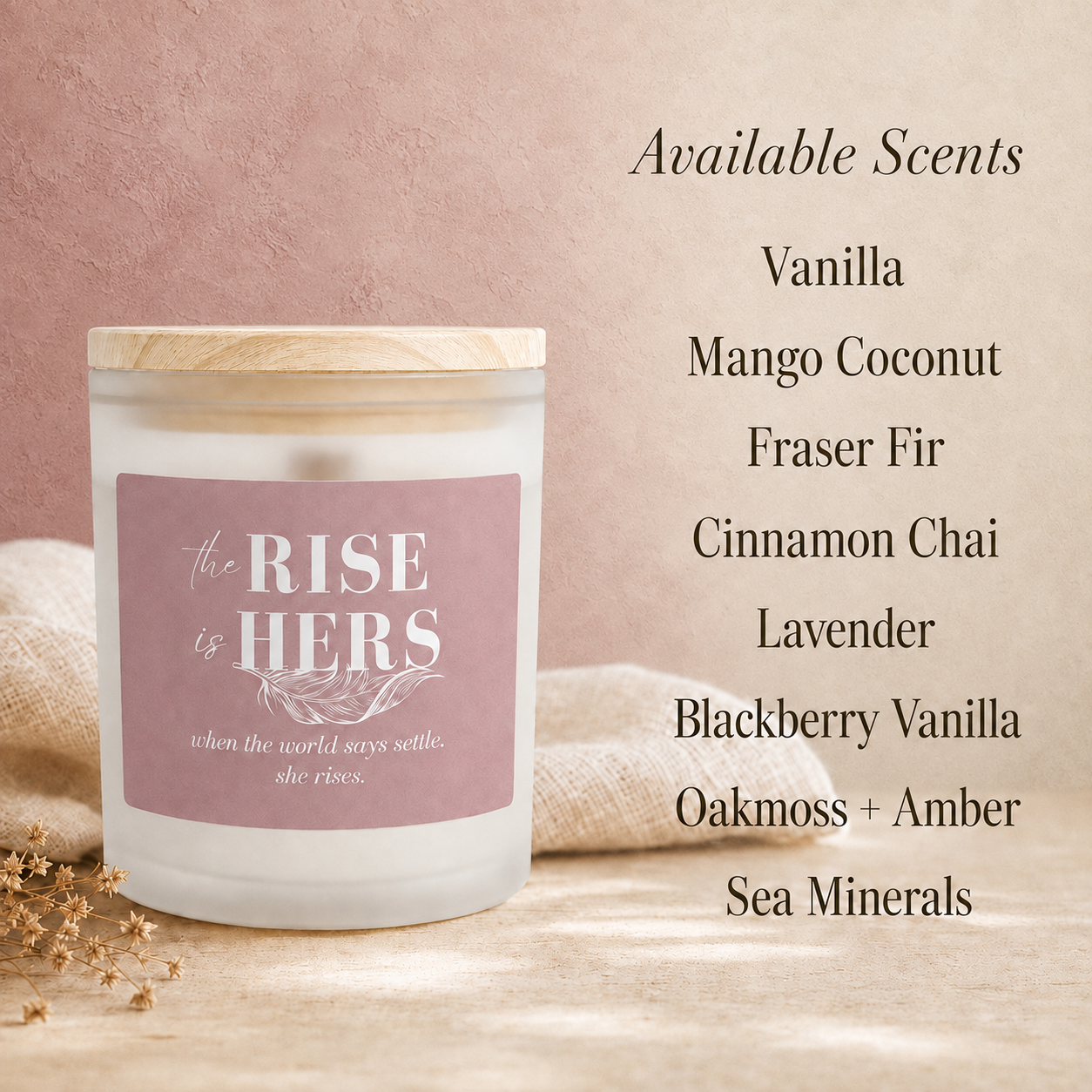 The Rise Is Hers Frosted Glass Candle