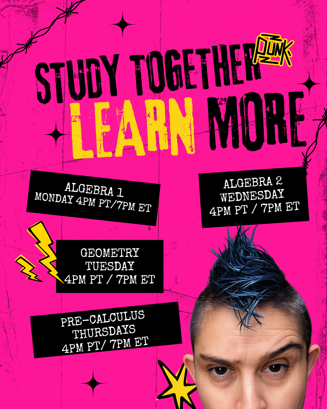 Flyer for study sessions with bright pink background, black and yellow text, and a person's head with a mohawk hairstyle at the bottom right.