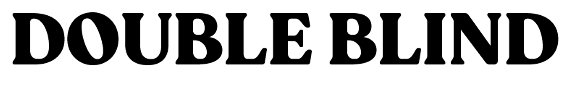 Text that reads "DOUBLE BLIND" in bold black letters.