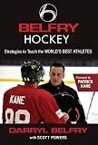 Book cover titled 'Flex Your Hockey' by Darryl Belfry, focusing on strategies for top NHL athletes.