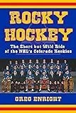 Book cover titled 'Rocky Hockey' by Greg EnRight, featuring a hockey team in blue uniforms on the ice rink.