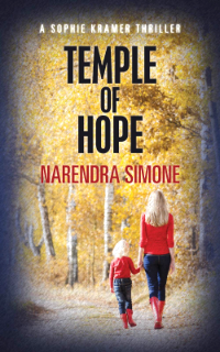 Book cover of 'Temple of Hope' by Narendera Simone, featuring a woman and child walking through a golden-hued forest trail.