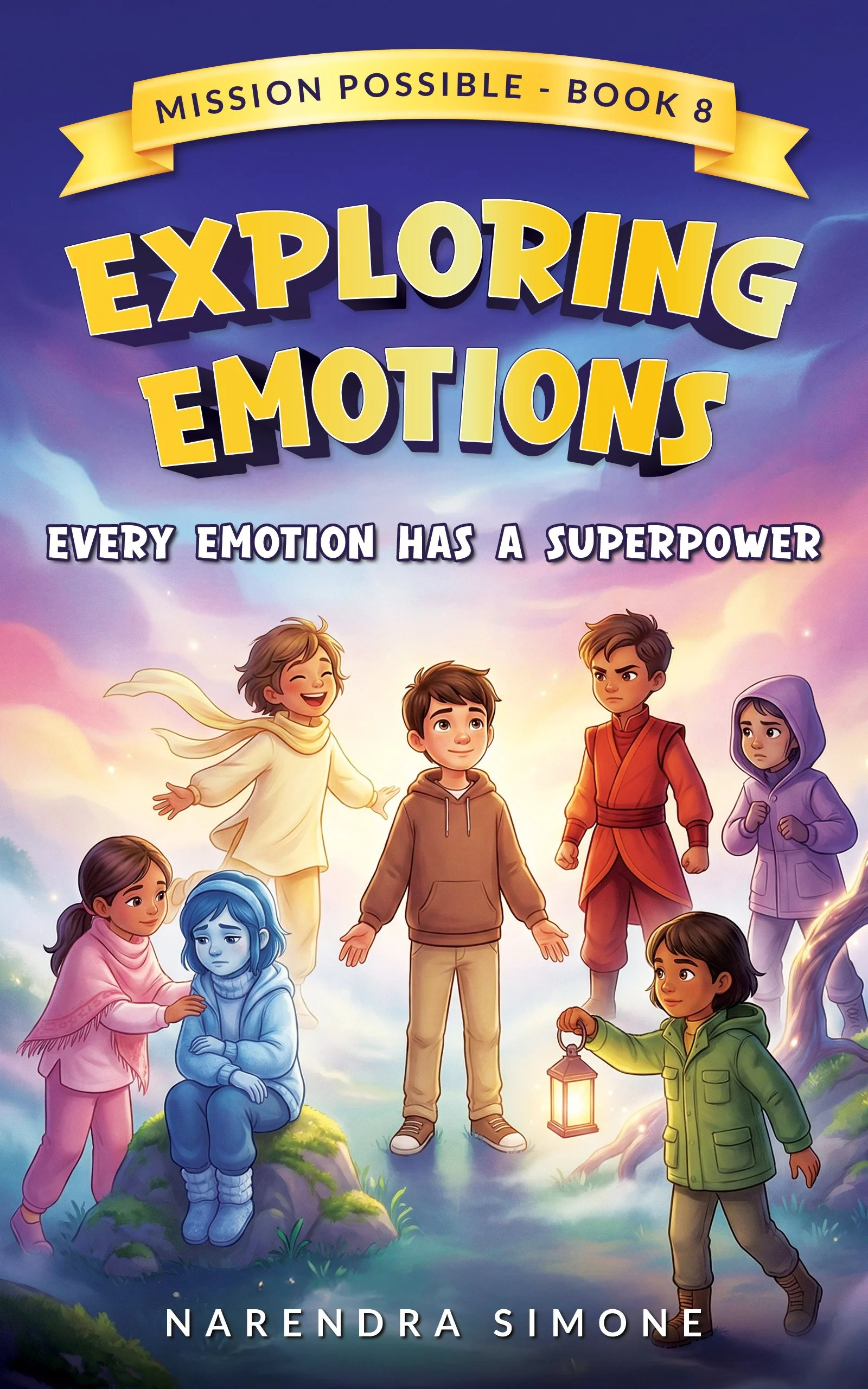 Book cover titled 'Exploring Emotions' from the series 'Mission Possible - Book 8' by Narendra Simone, featuring cartoon children with various emotions like happiness, sadness, anger, and contemplation in a colorful, whimsical scene.