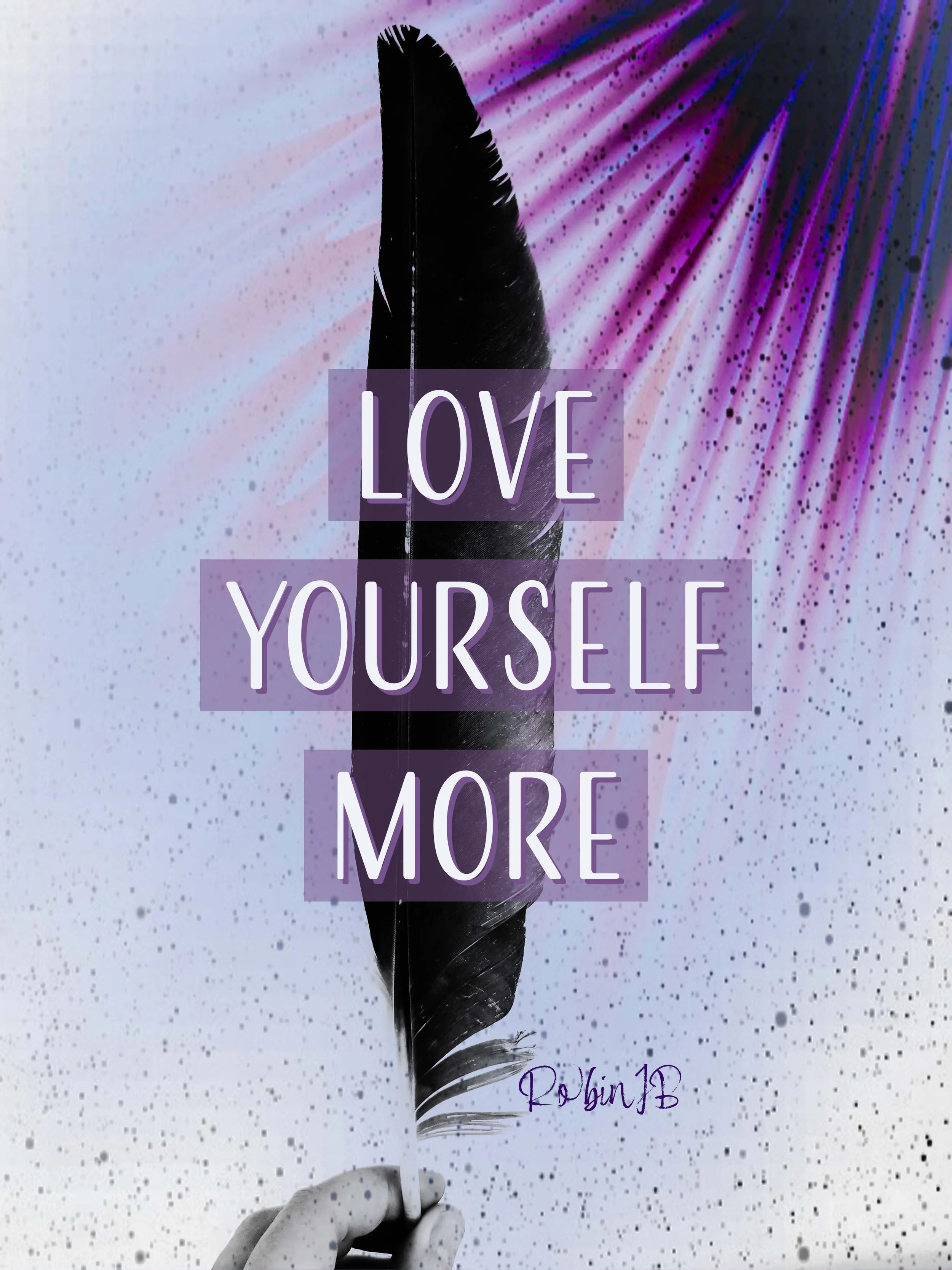 Love Yourself More
