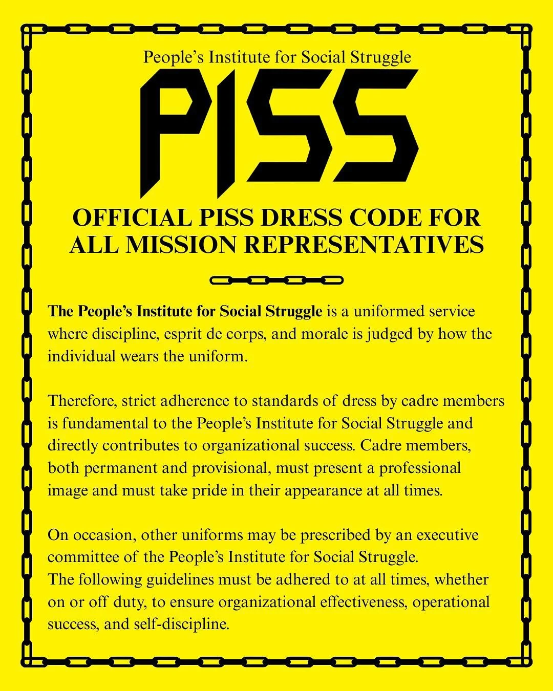 Ahead of the upcoming PISS meeting this weekend with partner organization &amp; host: @slutfest919 . We are publishing the Official PISS Dress Code, so that aspiring Mission Representatives may come prepared. 

If you have any questions about the Off