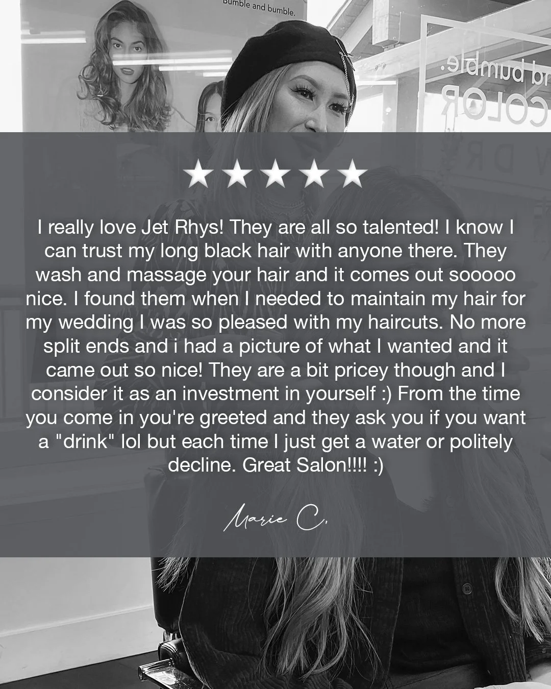 We 💛 the feedback &middot; thank you for the wonderful compliments Marie and great work team!

I really love Jet Rhys! They are all so talented! I know I can trust my long black hair with anyone there. They wash and massage your hair and it comes ou