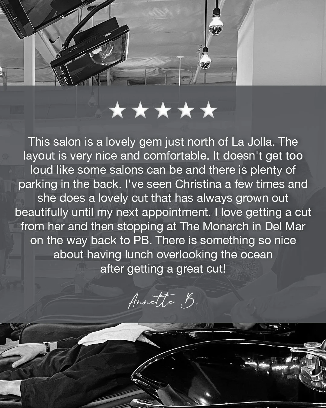 We 💛 hearing from our clients &middot; Great work Christina &amp; thank you Annette for sharing your experience!

This salon is a lovely gem just north of La Jolla. The layout is very nice and comfortable. It doesn't get too loud like some salons ca