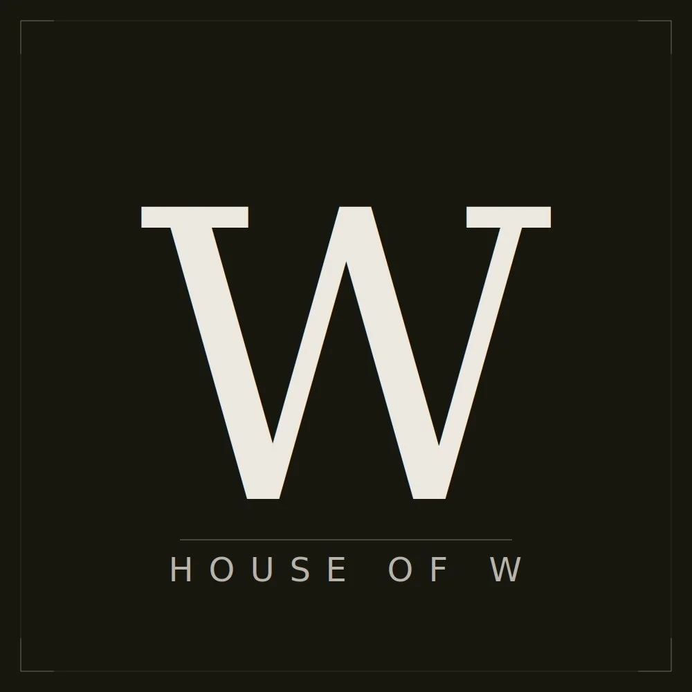 Black background with large white letter 'W' and smaller text below reading 'House of W'.