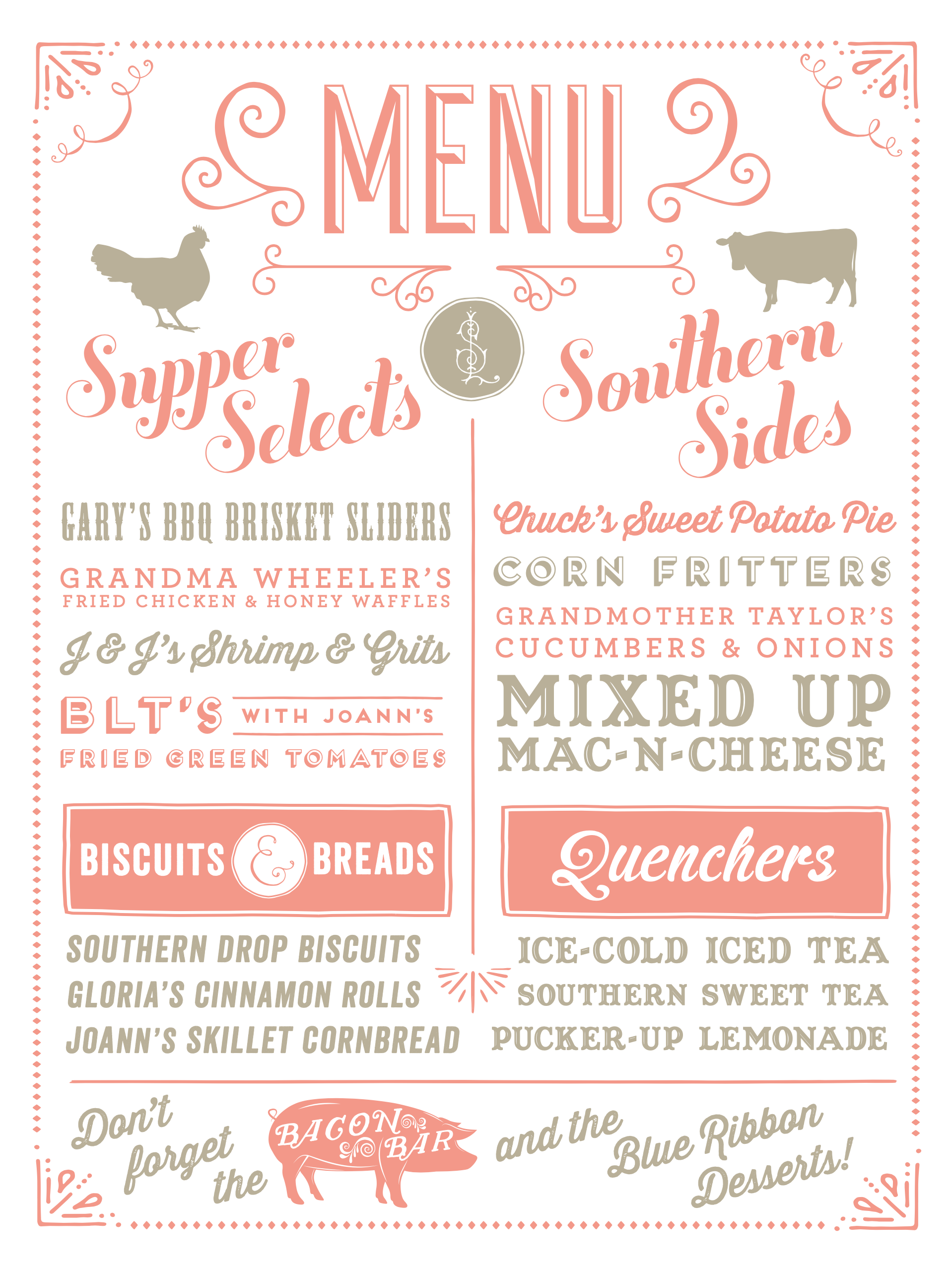 A decorative menu featuring southern-themed food and drinks. The menu is divided into 'Supper Selects' with items like Gary's BBQ Brisket Sliders, Grandma Wheeler's Fried Chicken & Honey Waffles, J & J's Shrimp & Grits, BLT's with Joann's Fried Green