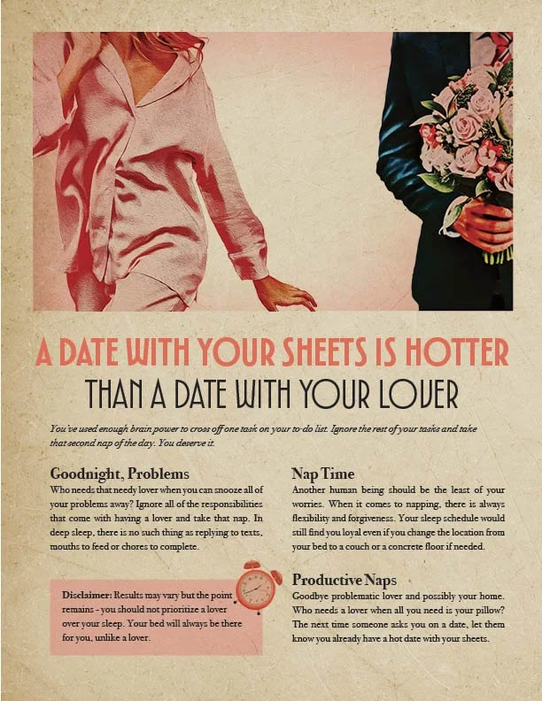 Pin up style poster stating that a date with your sheets is hotter than a date with your lover.