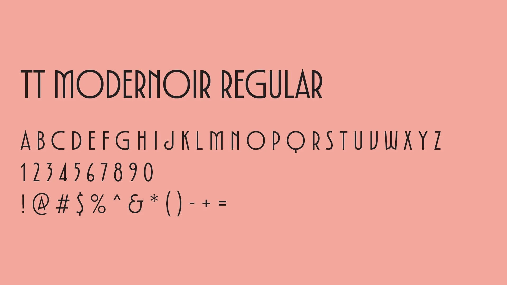 TT Modernoir regular typeface showcasing the letters, numbers and symbols.