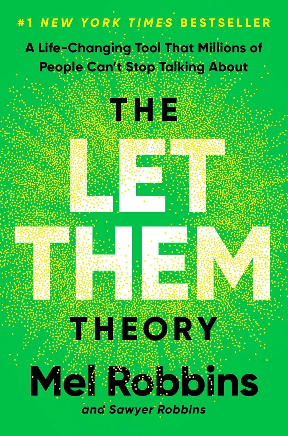 Book cover with green background and yellow, black, and white text, featuring the title 'Let Them Theor'.