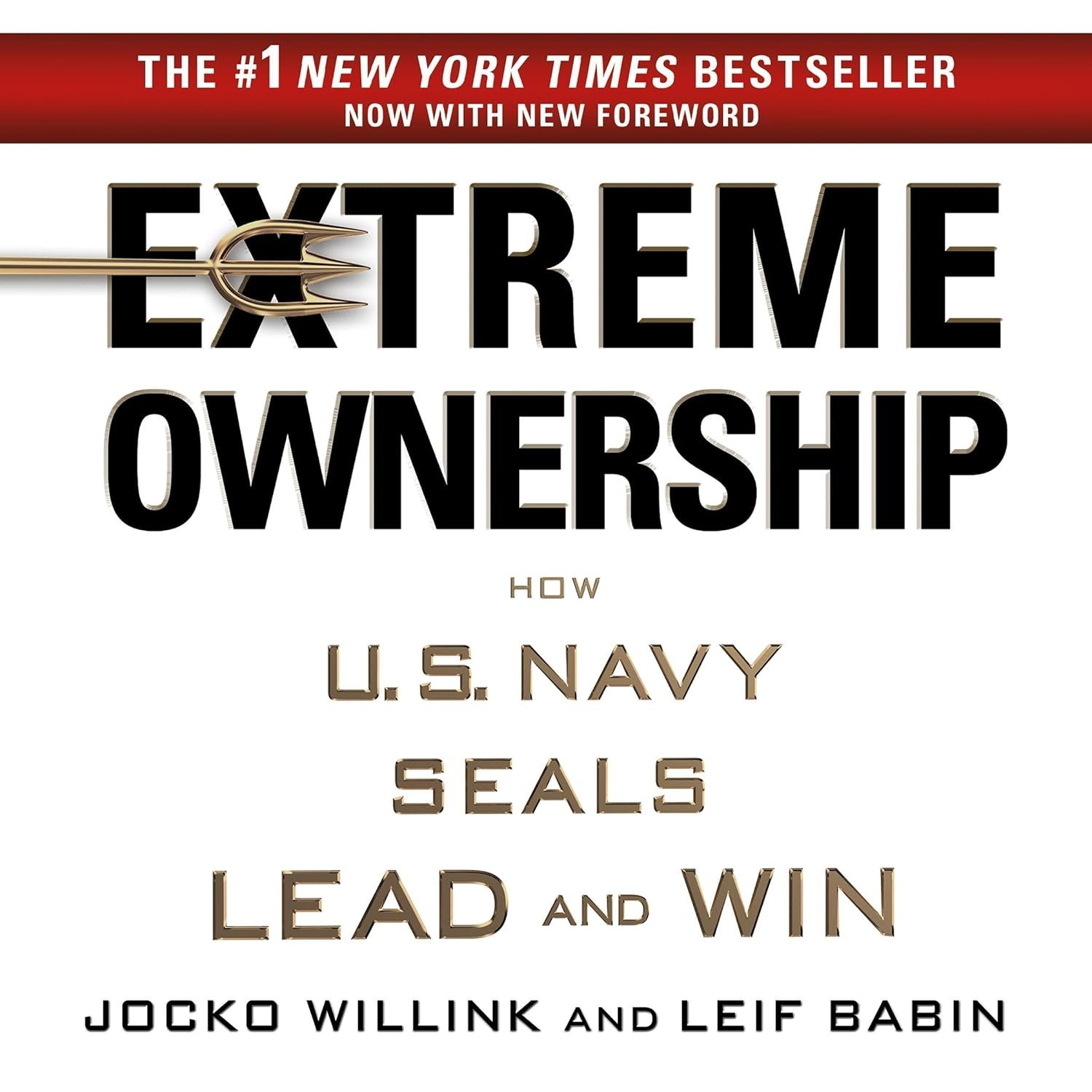 Cover of a book titled 'Extreme Ownership' by Jocko Willink and Leif Babin, with a red banner at the top indicating it's a bestseller now with a new foreword.