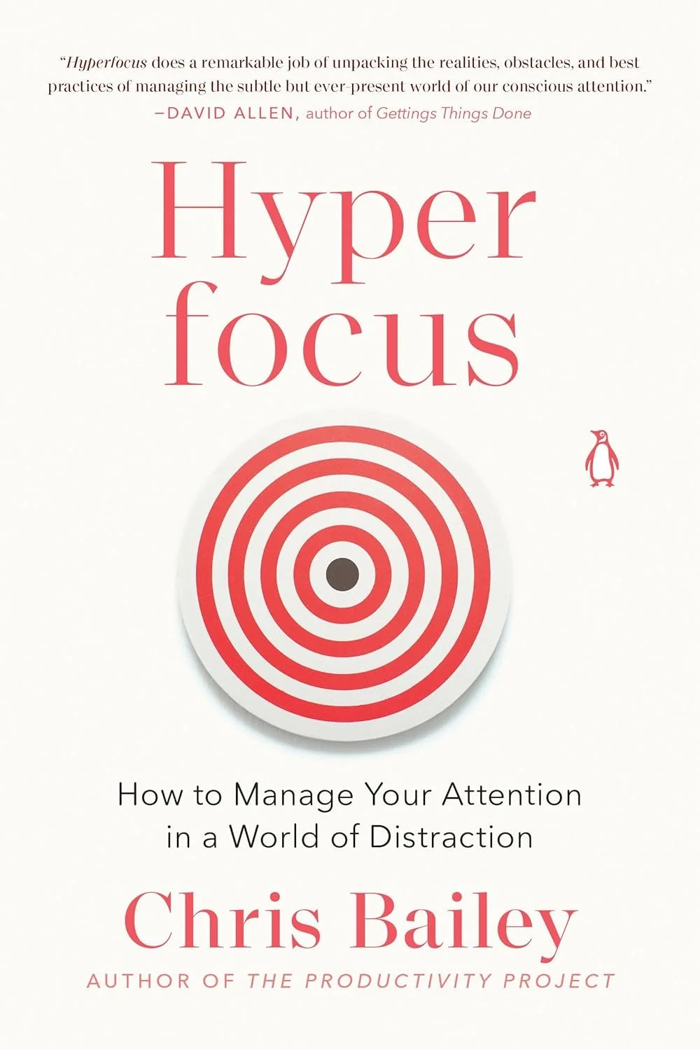 Book cover titled 'Hyperfocus' by Chris Bailey with a red and white concentric circle design resembling a target or focus symbol, and small Penguin logo on the right.
