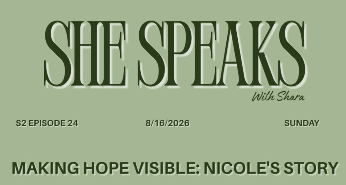 Image of the podcast, She Speaks with Shara, Season 2 Episode 24, aired 8/16/2026