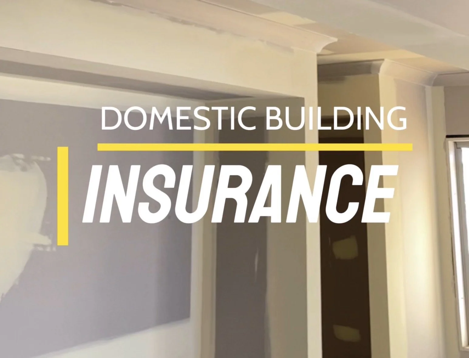 Domestic Building Insurance