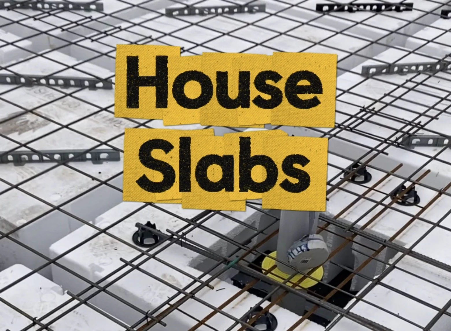 Concrete House Slabs