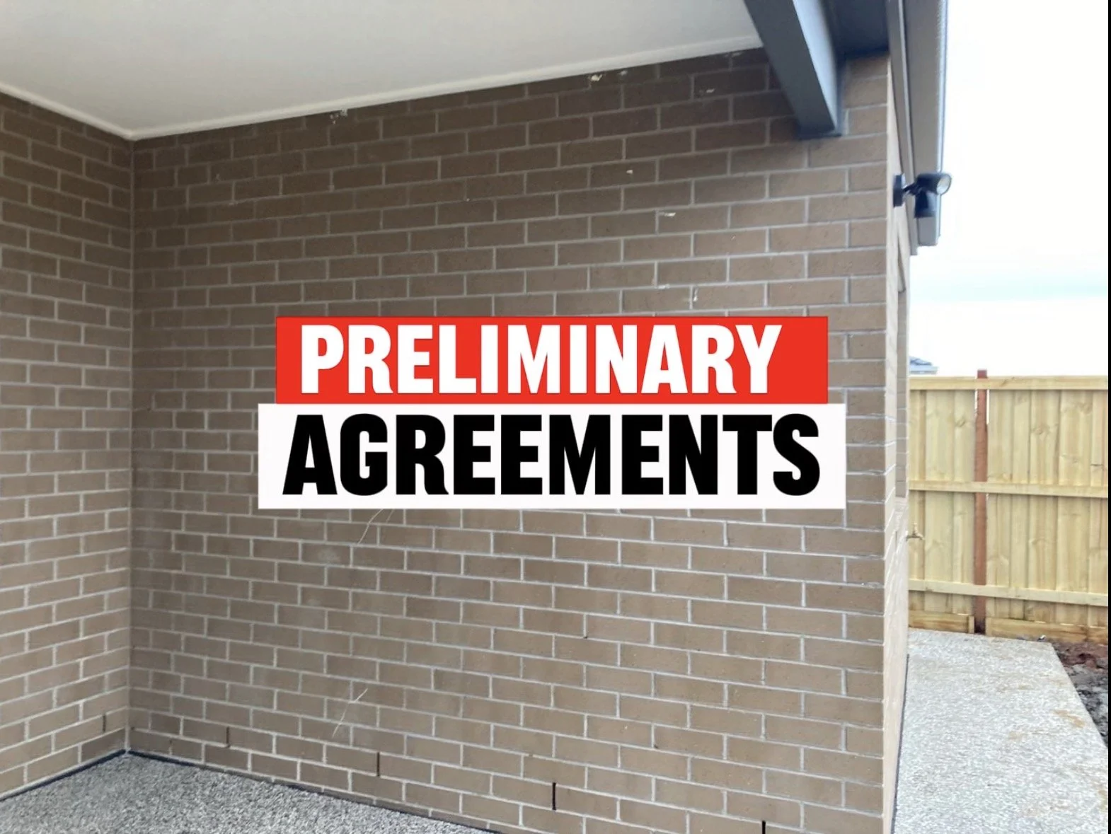 Preliminary Agreements