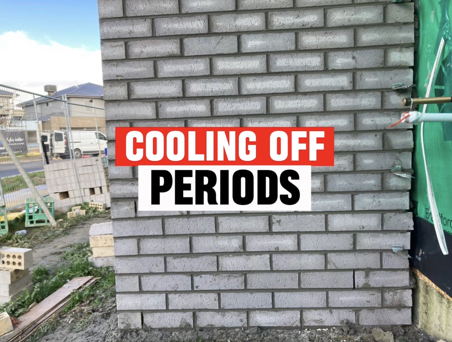 Cooling Off Periods in Victorian Building Contracts