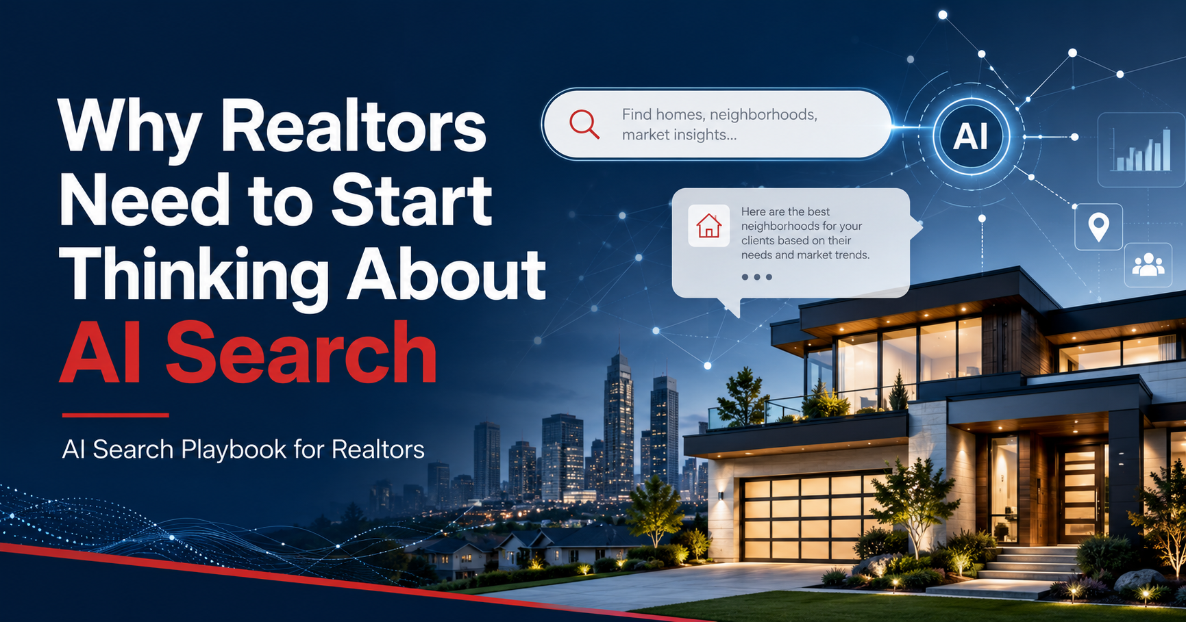 Why Realtors Need to Start Thinking About AI Search