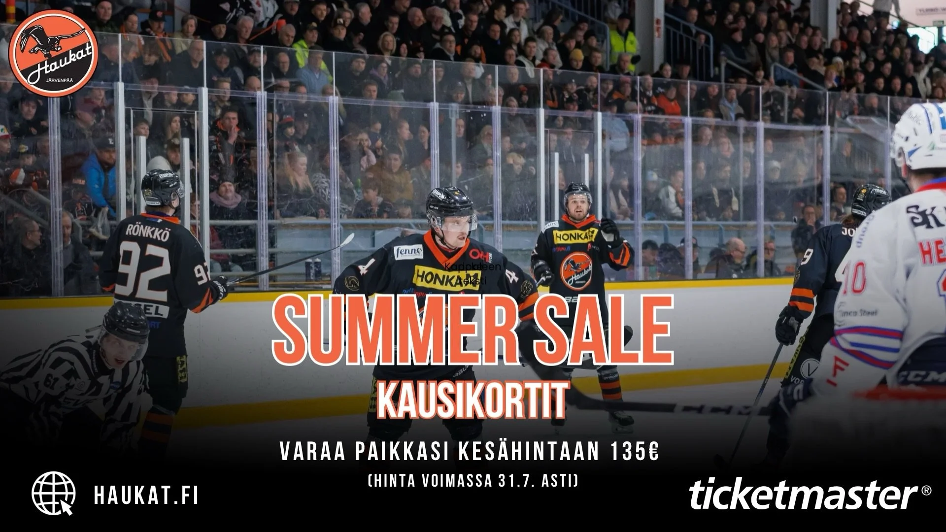 Varaa paikkasi ensi kaudelle kes&auml;hintaan 135&euro;! 🟠🫵🏽

Kausikorttitarjous on voimassa 1.7.-31.7. Hinta nousee 1.8. alkaen. 
Kausikortilla p&auml;&auml;see sek&auml; harjoitusotteluihin ett&auml; runkosarjapeleihin (poislukien HIFK-Pelicans 
