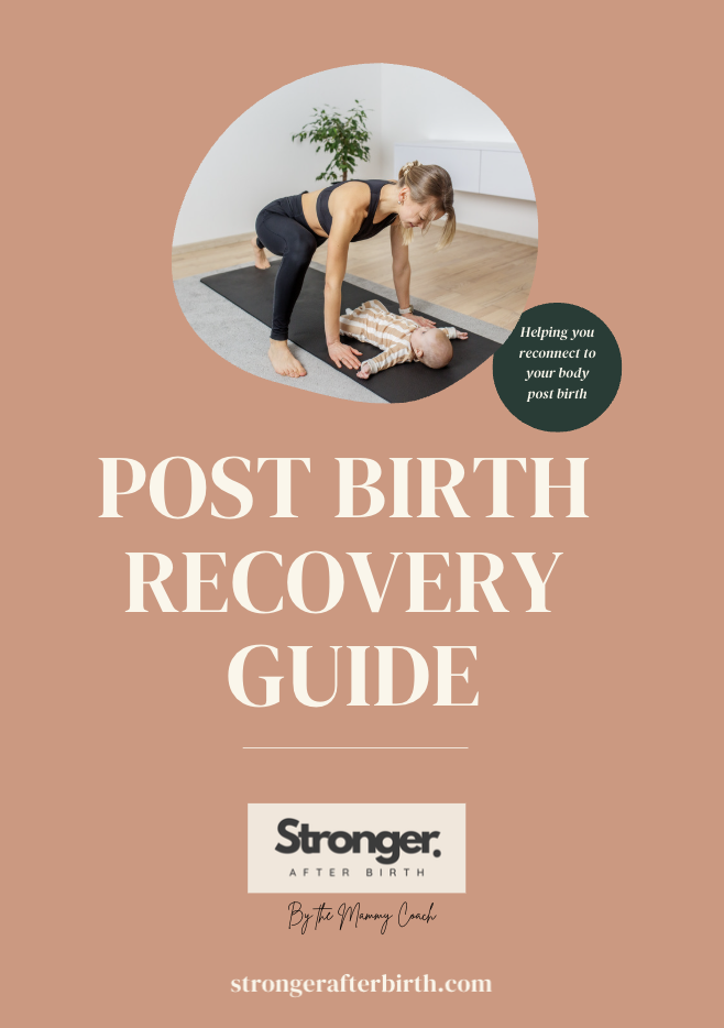 Stronger after Birth — Post birth recovery guide