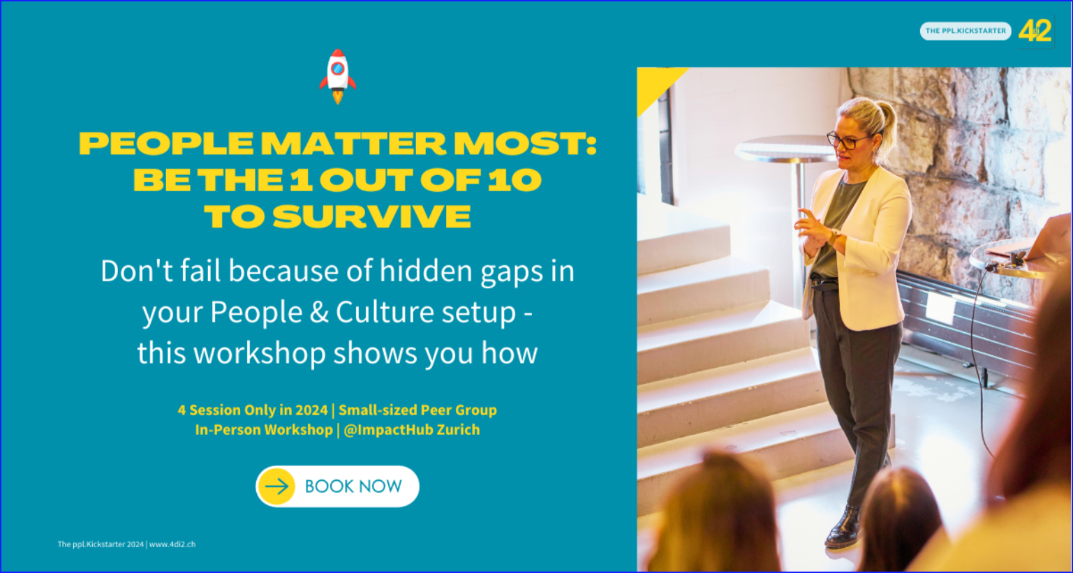People Matter Most: Be The 1 Out of 10 To Survive - Workshop 