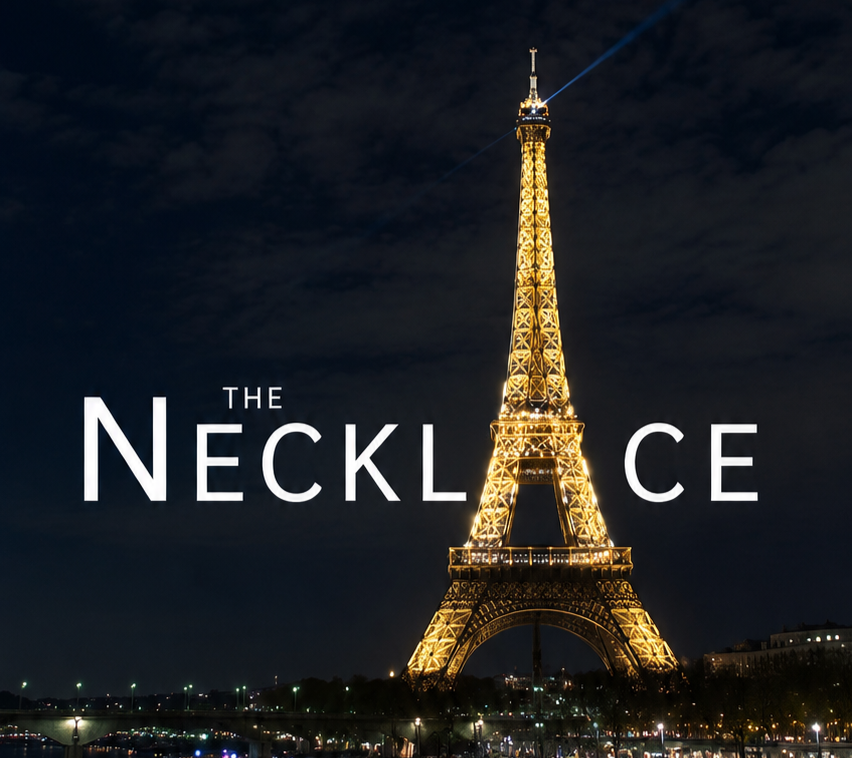 Night view of the Eiffel Tower in Paris illuminated with golden lights, with the text 'The Necklace' overlaid on the image.