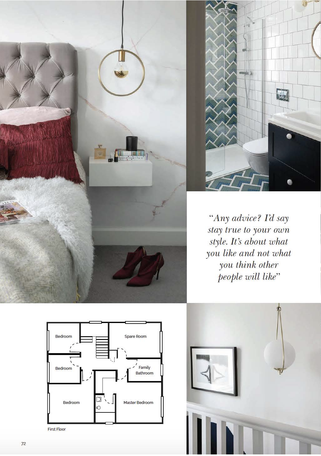 A collage of four images showing a bedroom, a bathroom, a quote, and a house floor plan. The bedroom features a tufted headboard, pink pillow, red fringe blanket, white fluffy rug, and red high heels. The bathroom shows a shower with a glass door, white subway tiles, and blue patterned tiles. The quote reads, 'Any advice? I'd say stay true to your own style. It's about what you like and not what you think other people will like.' The floor plan displays a layout of the first floor with rooms labeled as bedrooms, family bathroom, master bedroom, and spare room.