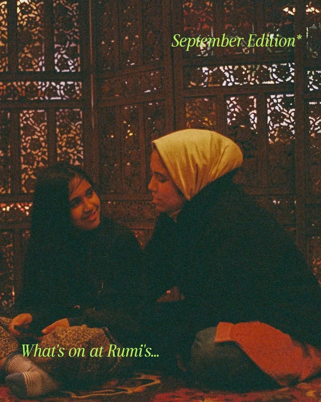 September at Rumi&rsquo;s

A full programme of events is coming up this September at Rumi&rsquo;s Cave, covering spirituality, creativity, learning, and community.

The Masnavi Rumi Course Introduction begins on Saturday 26th September, 2pm&ndash;4pm