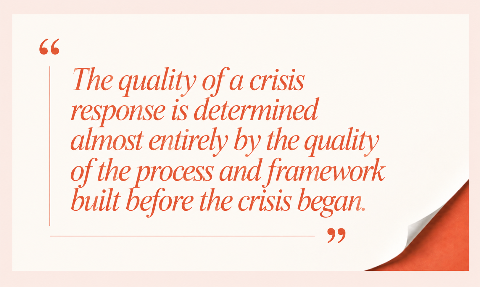Crisis communications strategy – the quality of a crisis response depends on the process and framework built in advance