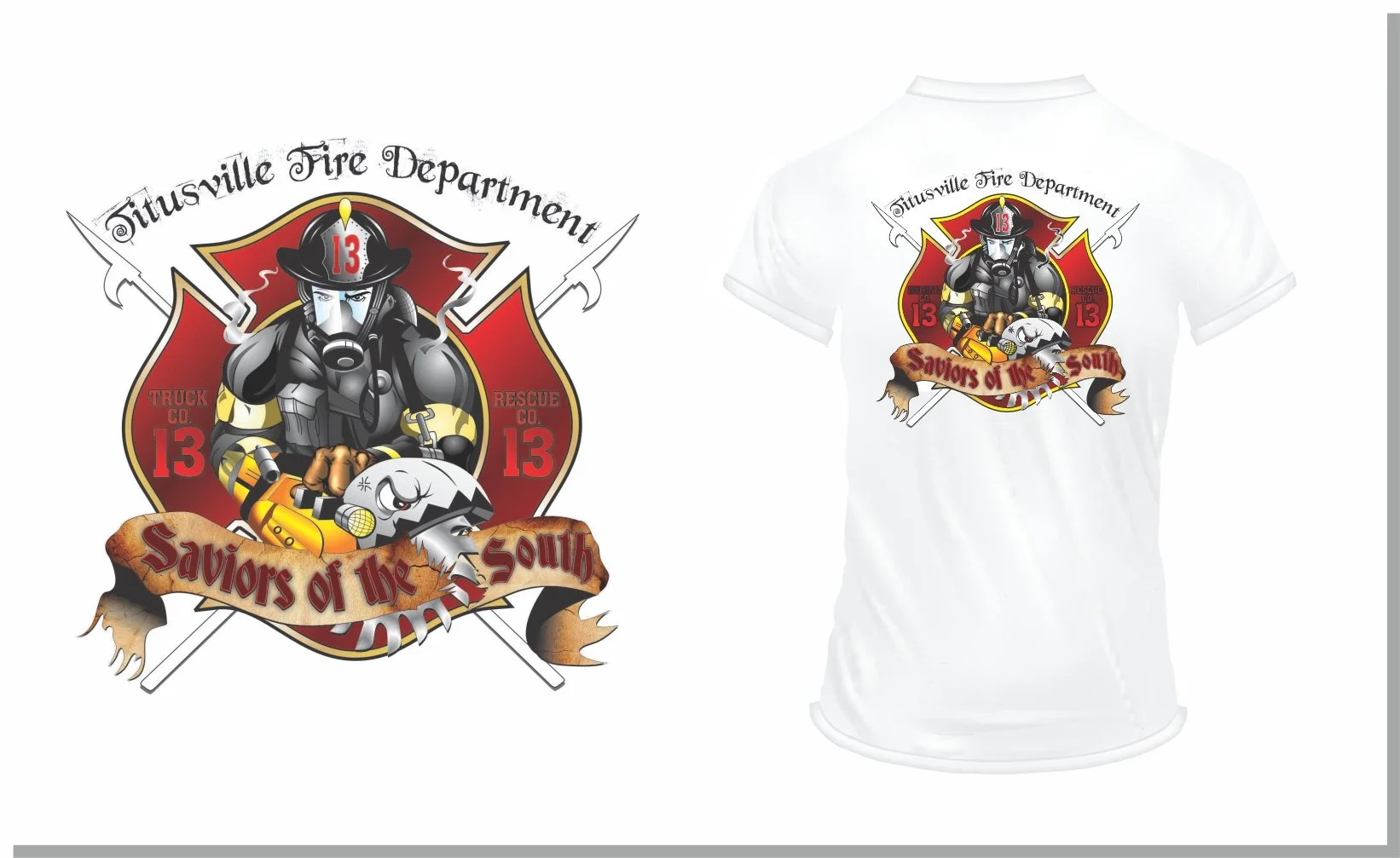 Design for Titusville Fire Department T-shirt featuring a firefighter mascot with a helmet and face mask, holding an axe, with a fire helmet, a fire alarm, and a banner that says 'Saviors of the South' reflected in the emblem.