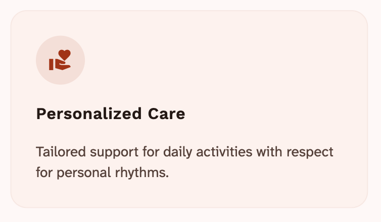 A digital card with a red icon of a heart and a hand, and text that reads 'Personalized Care' and 'Tailored support for daily activities with respect for personal rhythms.'