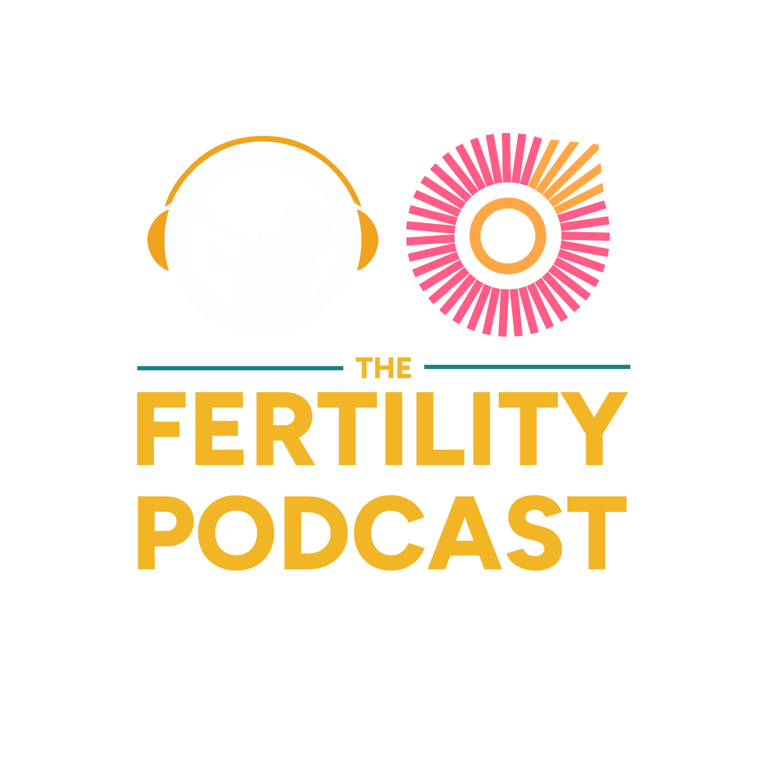 Logo for The Fertility Podcast featuring a silhouette of a pregnant woman inside a headphone circle and a colorful circular sound wave design to the right, with the title in bold yellow text and a partnership note below.