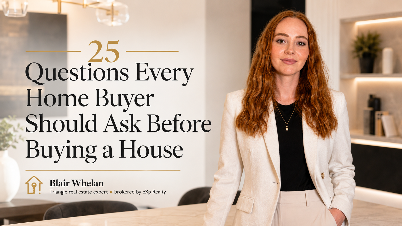 25 Questions Every Home Buyer Should Ask Before Buying a House 