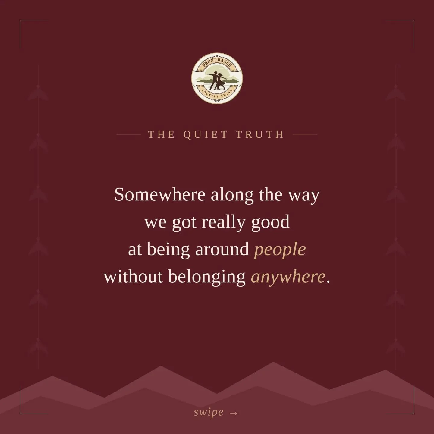 Some things we believe about community.
If any of this lands &mdash; send it to someone who's looking for their people. 
Follow along. Join the journey. Create something beautiful.

#FrontRangeCountrySwing #ColoradoCountrySwing #CountrySwingDance #De
