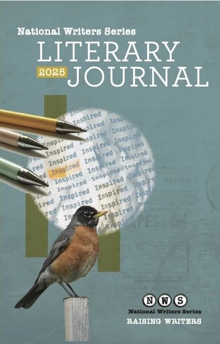 Cover of the 2025 National Writers Series Literary Journal, titled 'Raising Writers,' featuring pens, a bird, and text about inspiration.