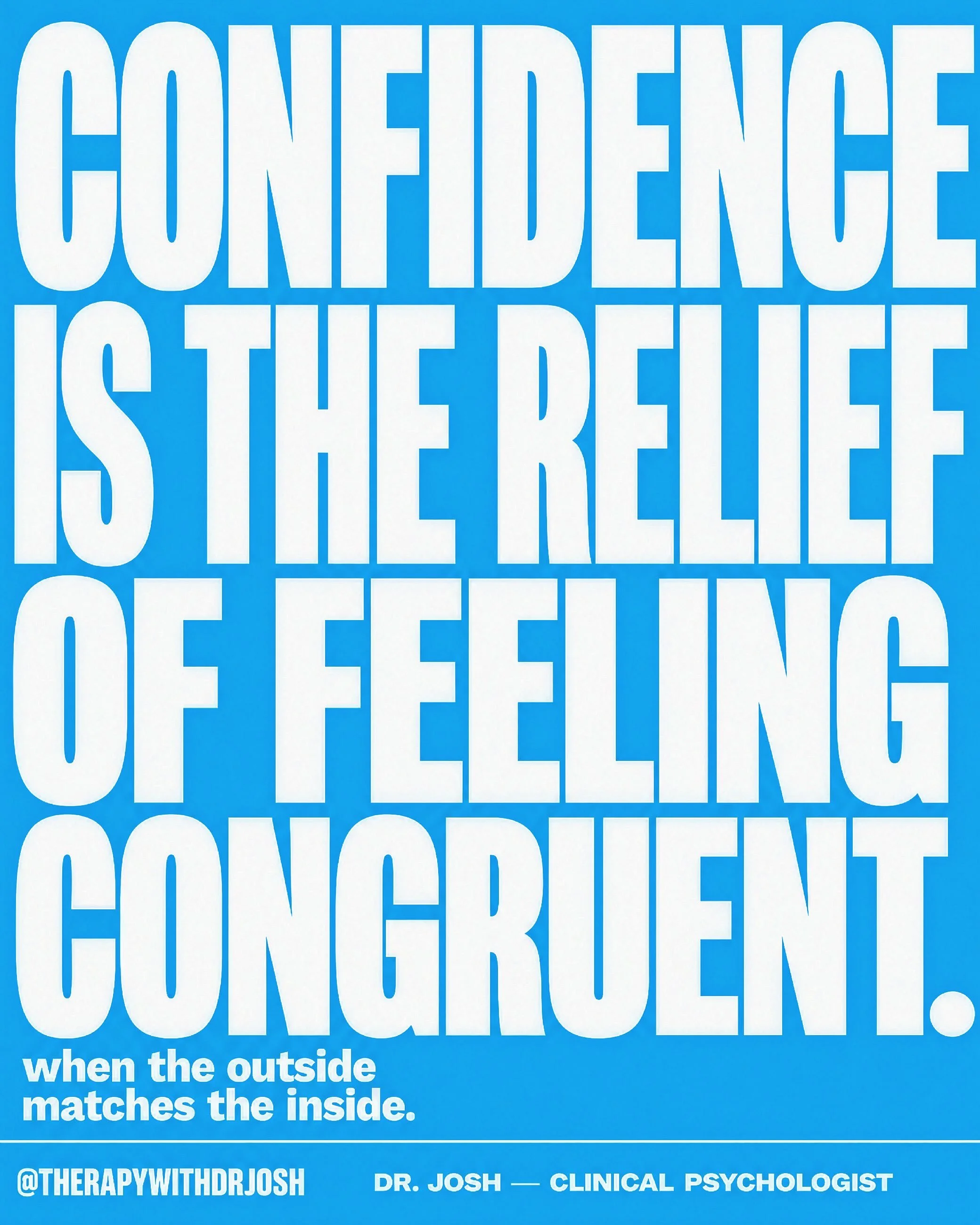 Confidence isn&rsquo;t always feeling certain, fearless, or impressive. Often, it&rsquo;s the quiet relief of no longer performing. It&rsquo;s when your choices, relationships, and outward life begin to reflect who you actually are.

Congruence doesn