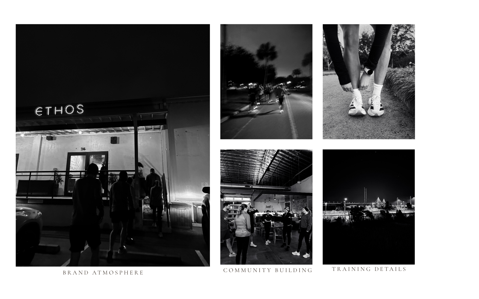 Collage of black-and-white photos depicting various scenes: a nighttime scene outside a building with a sign "ETHOS" and people entering; a group of runners at dusk or dawn; a person tying their shoelaces outdoors; people socializing inside a coffee shop or cafe; a nighttime cityscape with illuminated structures.
