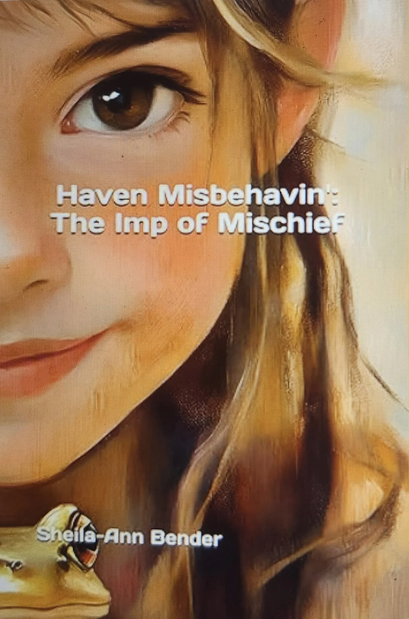 Haven Misbehavin': The Imp of Mischief-Autographed Copy