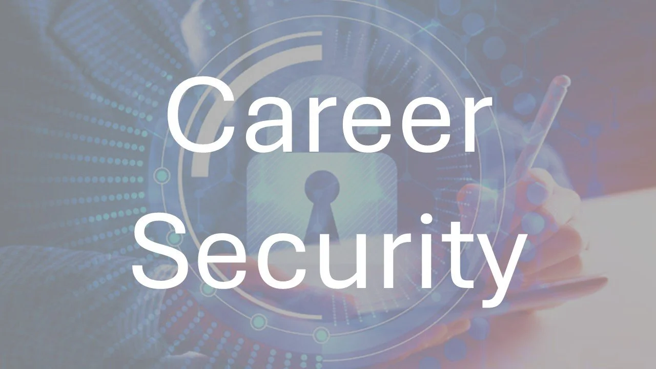 A person holding a tablet with digital security graphics in the background, overlaid with the words 'Career Security.'