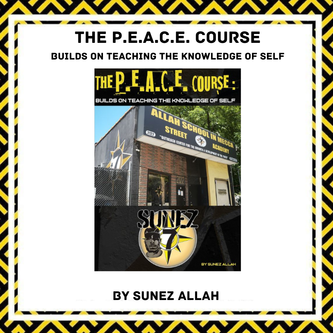 Image of a flyer for the P.E.A.C.E. course, with text about self-knowledge, featuring a photo of Allah School in Mecca Street, and a logo with a stylized portrait of a man and the name Sunez.