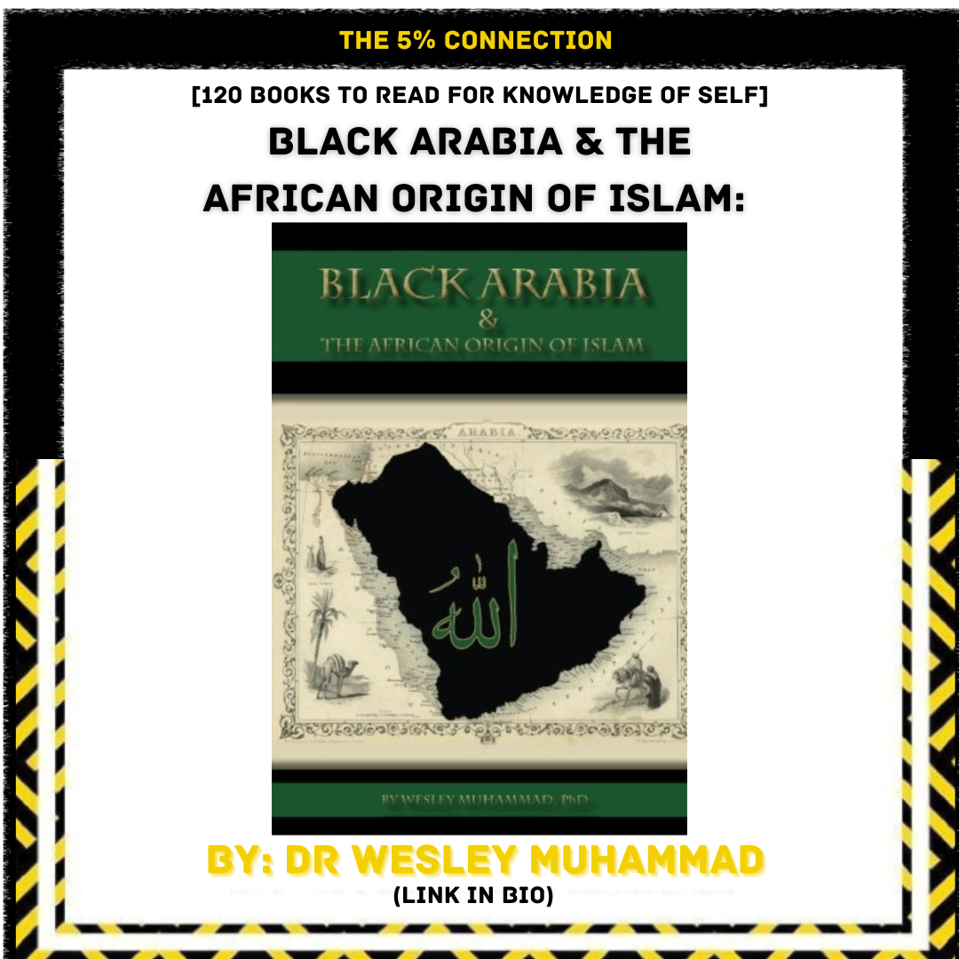 Book cover titled 'Black Arabia & The African Origin of Islam' by Dr. Wesley Muhammad, featuring an outline map of Africa and Middle East, with Arabic script inside the map. The overall design uses green, black, and beige colors.