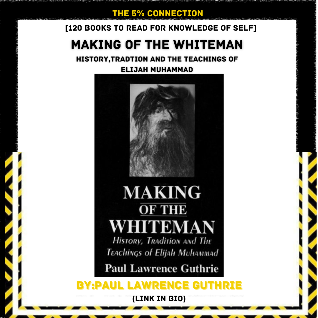 Book cover titled "Making of the Whiteman" by Paul Lawrence Guthrie, featuring a black and white photo of Elijah Muhammad.