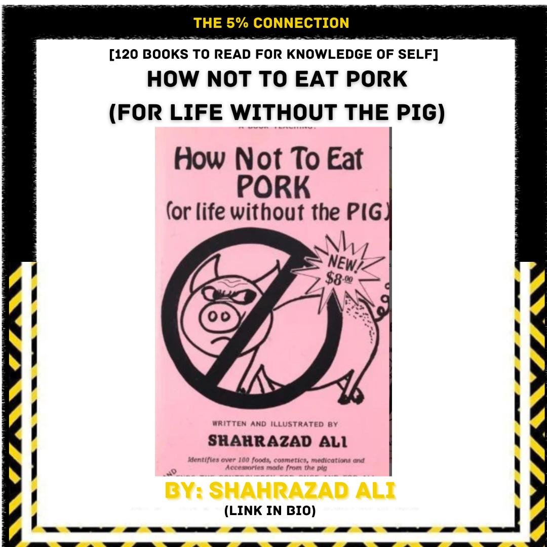 Book cover titled 'How Not to Eat Pork (For Life Without the Pig)' by Shahrazad Ali, featuring a cartoon pig with an angry expression inside a no-symbol. The cover has a pink background and a starburst with the price $8.00. The top of the cover reads