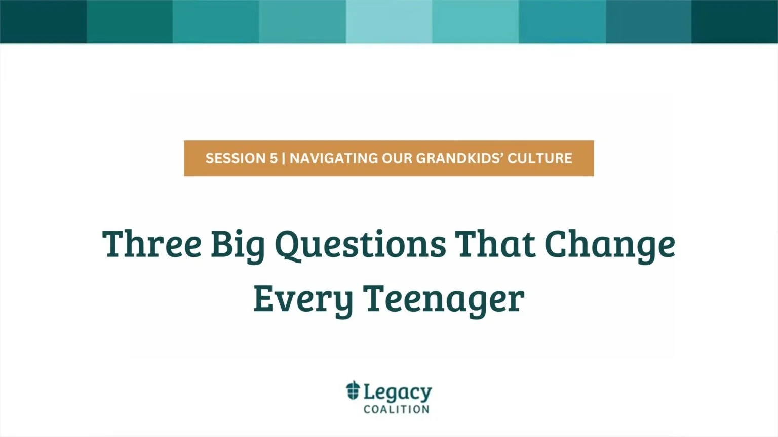Session 5 - Big Questions