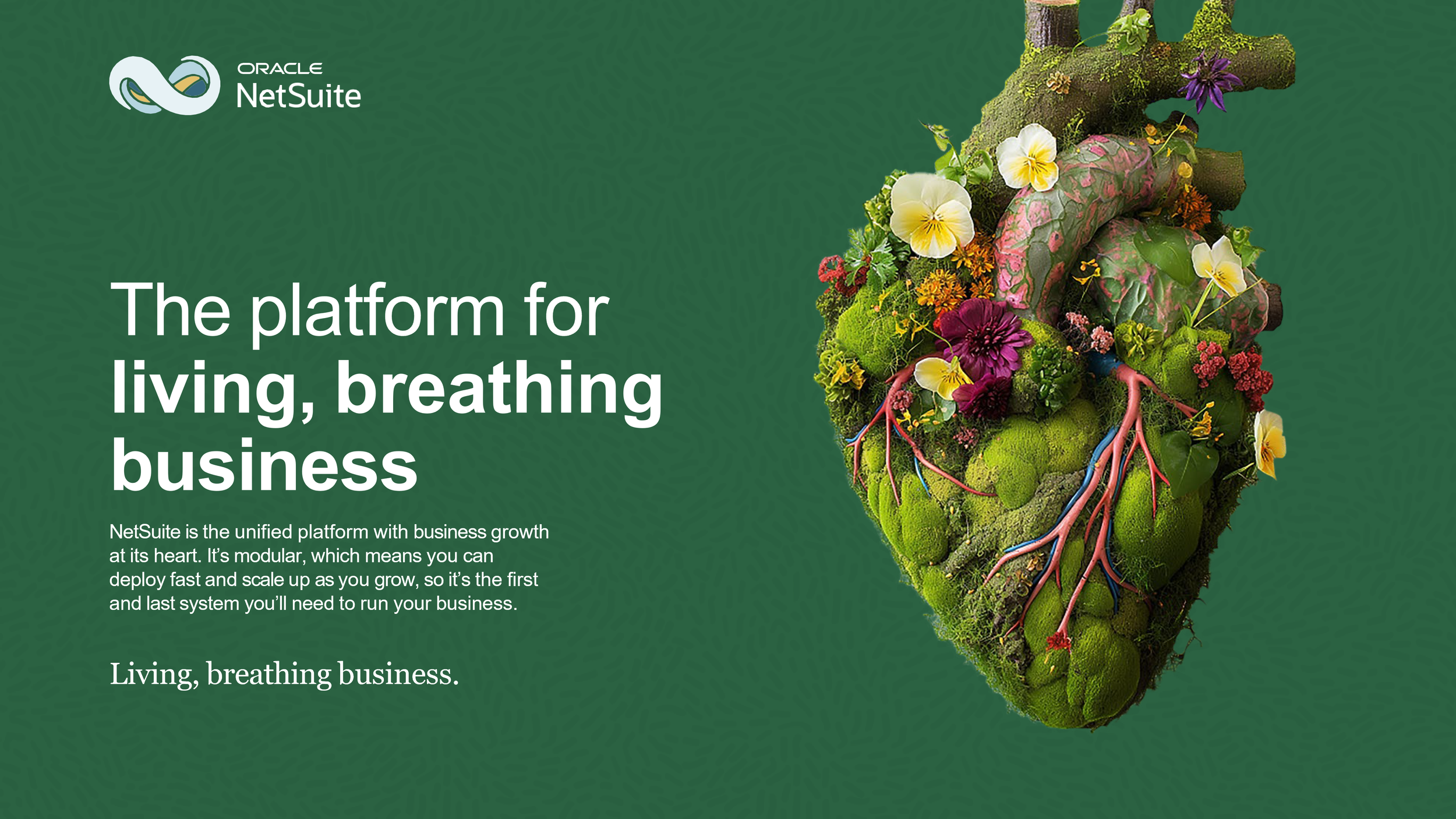 NetSuite, Living, breathing business adcept.png