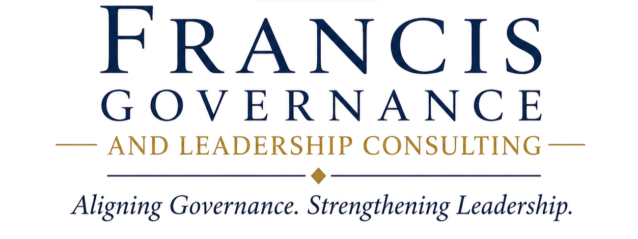 Logo for Francis Governance and Leadership Consulting with the slogan 'Aligning Governance. Strengthening Leadership.'
