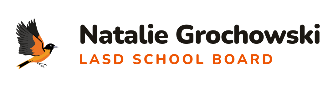 Natalie Grochowski for LASD School Board 